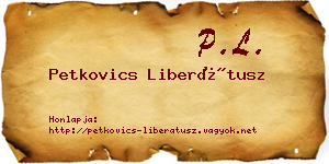 Petkovics Liberátusz névjegykártya